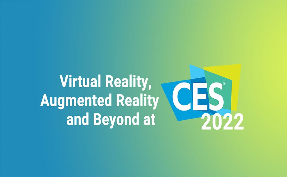 VR, RA y más allá en el CES 2022