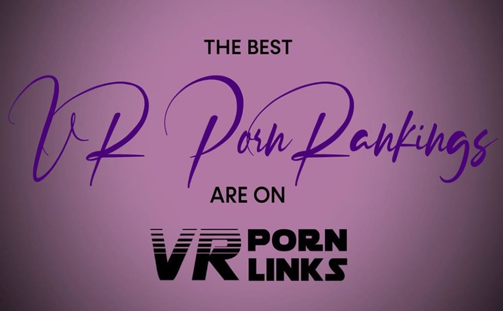 Navega por los enlaces porno de vr para obtener las mejores clasificaciones porno