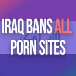 Irak bloquea todos los sitios de pornografia tras años de esfuerzos vacilantes de censura