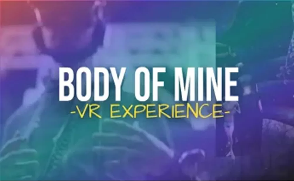 La experiencia de realidad virtual «Body of Mine» te permite explorar otros géneros desde adentro