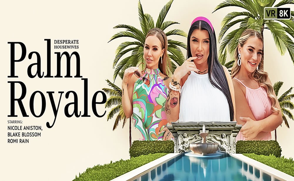 Meet the Desperate Housewives of VR Bangers: ¡Blake Blossom, Romi Rain y Nicole Aniston!